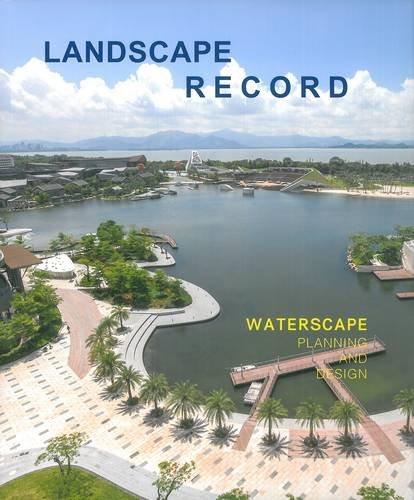 книга Landscape Record: Waterscape Планування та Design, автор: Landscape Record Los Angeles